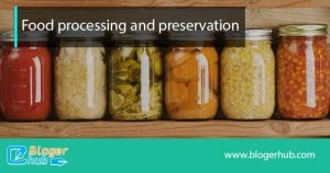 food processing and preservation