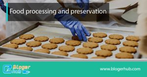 food processing and preservation2