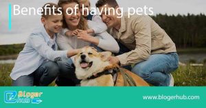 Benefits of Pet Ownership