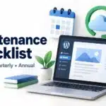 Blog maintenance checklist covering monthly, quarterly and annual website updates, backups and checks